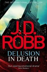 Delusion in Death (ISBN: 9780749955175)
