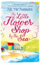 The Little Flower Shop by the Sea (ISBN: 9780751558616)
