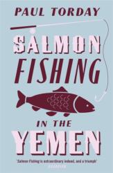 Salmon Fishing in the Yemen (ISBN: 9780753821787)