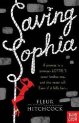 Saving Sophia (ISBN: 9780857631749)