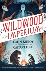 Wildwood Imperium (ISBN: 9780857863300)