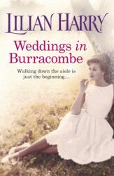 Weddings In Burracombe (ISBN: 9781409127970)