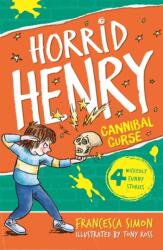 Brand New Horrid Henry's Cannibal Curse (ISBN: 9781444000184)