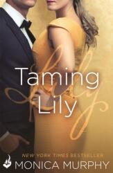 Taming Lily: The Fowler Sisters 3 (ISBN: 9781472227454)