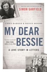 My Dear Bessie (ISBN: 9781782115670)