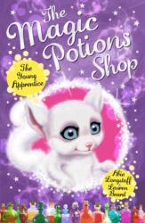 The Magic Potions Shop: The Young Apprentice (ISBN: 9781782951896)