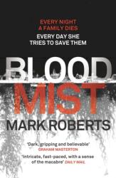 Blood Mist (ISBN: 9781784082901)