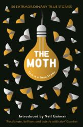 The Moth (ISBN: 9781846689901)