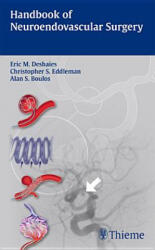 Handbook of Neuroendovascular Surgery - Eric M Deshaies (2011)