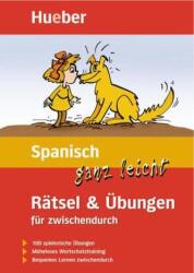 Spanisch ganz leicht, Rätsel und Übungen (ISBN: 9783190379088)
