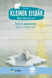 Kleiner Eisbär - wohin fährst du, Lars? , Deutsch-Russisch (ISBN: 9783191995966)