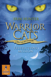 Warrior Cats, Feuersterns Mission (ISBN: 9783407743602)