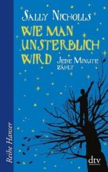 Wie man unsterblich wird (ISBN: 9783423624558)