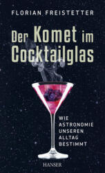 Der Komet im Cocktailglas (ISBN: 9783446435056)