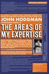 The Areas of My Expertise - John Hodgman (ISBN: 9781594482229)