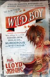 Wild Boy (ISBN: 9781406354096)