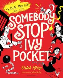 Somebody Stop Ivy Pocket (ISBN: 9781408858677)