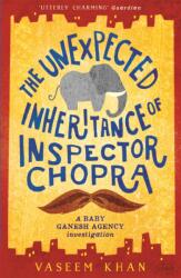 The Unexpected Inheritance of Inspector Chopra (ISBN: 9781473612280)