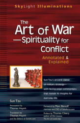 The Art of War: Spirituality for Conflict: Annotated Explained (ISBN: 9781594732447)