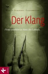 Der Klang (ISBN: 9783466368839)