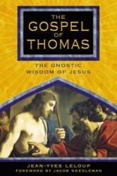 Gospel of Thomas - Jean-Yves Leloup (ISBN: 9781594770463)