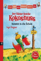 Der kleine Drache Kokosnuss kommt in die Schule (ISBN: 9783570154205)