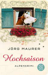 Hochsaison - Jörg Maurer (ISBN: 9783596512423)
