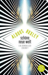 Schöne Neue Welt (ISBN: 9783596520923)