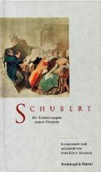 Schubert. Die Erinnerungen seiner Freunde (ISBN: 9783765101861)