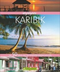 Highlights Karibik (ISBN: 9783765448690)