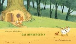 Das Hühnerglück (ISBN: 9783779503866)