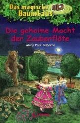 Die geheime Macht der Zauberflöte (ISBN: 9783785568750)