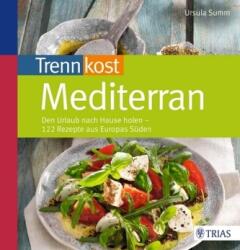 Trennkost mediterran (ISBN: 9783830468769)