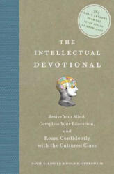 Intellectual Devotional - David S. Kidder, Noah D. Oppenheim (ISBN: 9781594865138)