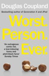 Worst. Person. Ever (ISBN: 9780099537397)