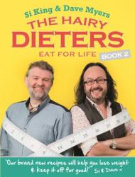The Hairy Dieters Eat for Life (ISBN: 9780297870470)