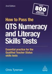 How to Pass the QTS Numeracy and Literacy Skills Tests (ISBN: 9780749478292)