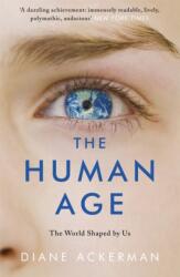 The Human Age (ISBN: 9780755365012)