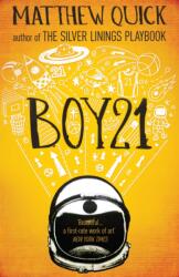 Boy21. Goodbye Bellmont, englische Ausgabe (ISBN: 9781472212900)