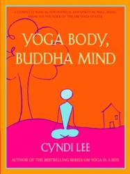 Yoga Body, Buddha Mind (ISBN: 9781594480249)
