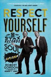Respect Yourself (ISBN: 9781608194162)
