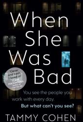 When She Was Bad (ISBN: 9781784160197)