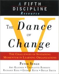 The Dance of Change (ISBN: 9781857882438)