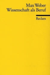 Wissenschaft als Beruf (ISBN: 9783150093887)