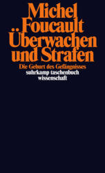 Überwachen und Strafen (ISBN: 9783518277843)