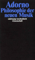 Philosophie der neuen Musik (ISBN: 9783518293126)