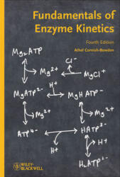 Fundamentals of Enzyme Kinetics (ISBN: 9783527330744)