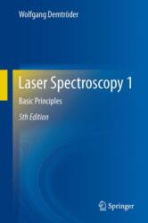 Laser Spectroscopy 1 (ISBN: 9783642538582)