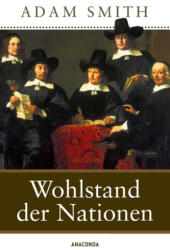 Wohlstand der Nationen (ISBN: 9783730600184)
