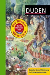Duden: Das Wimmel-Wörterbuch - Bunte Märchenwelt - Stefanie Scharnberg (ISBN: 9783737330510)